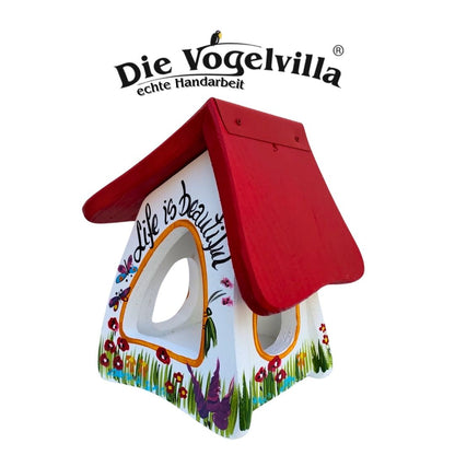 Vogelvilla - Futtermini & Niststübchen „Life is beautiful“